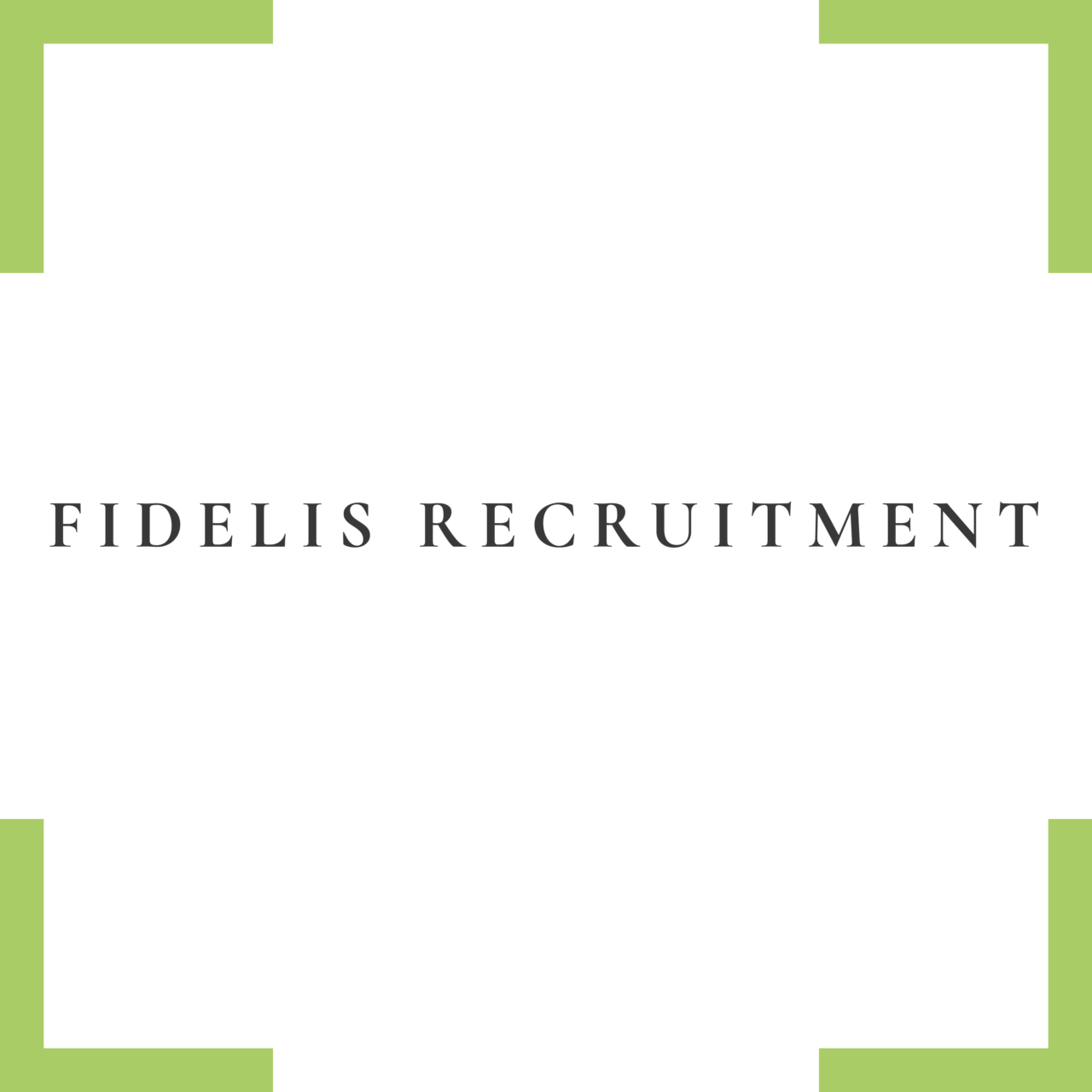 Jobs Fidelis Recruitment